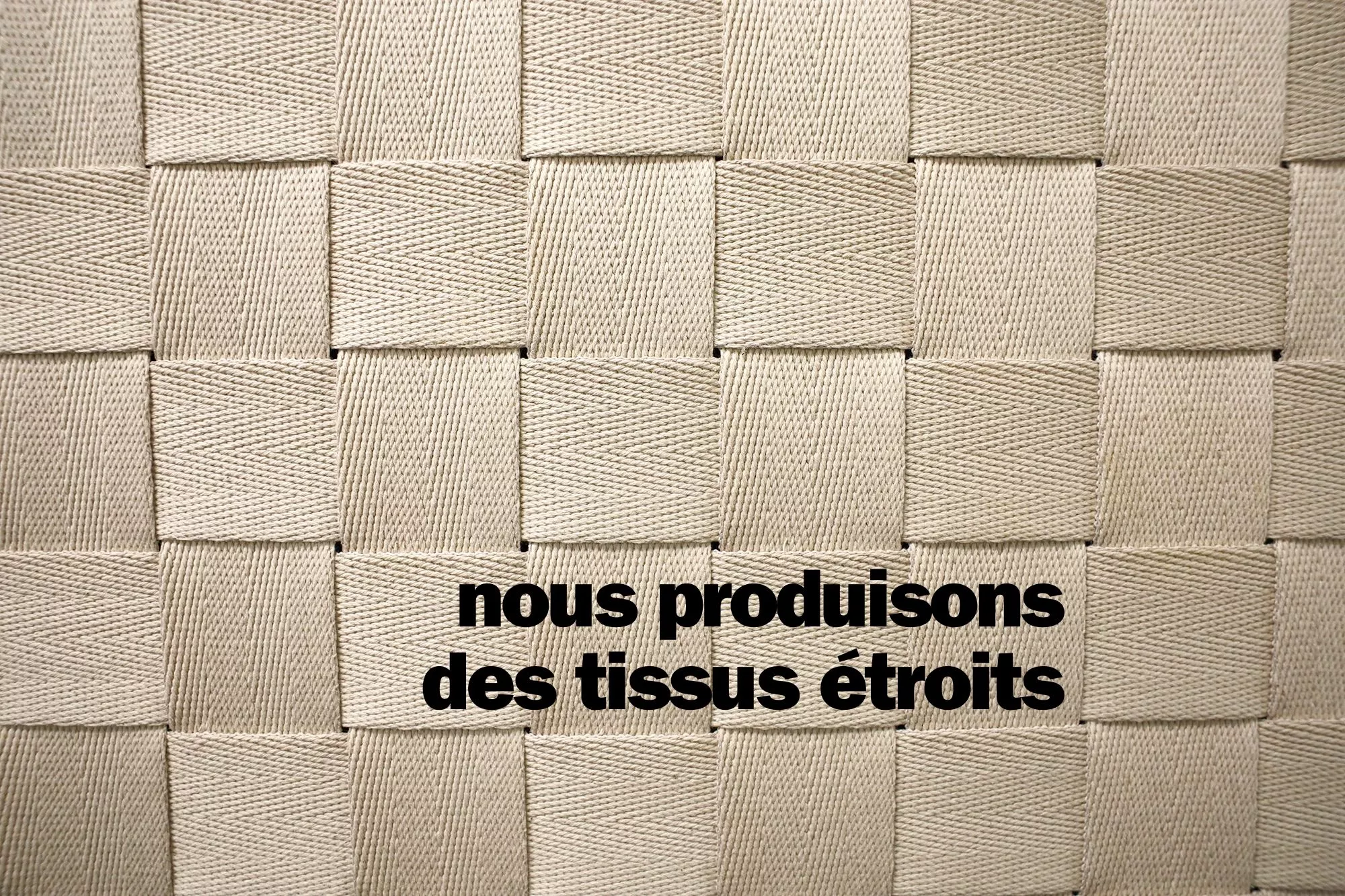 we produce narrow fabrics